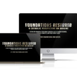 Foundations Restored Series - Online Streaming